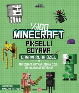%100 Minecraft Pikselli Boyama - Canavarlar Özel %100 Minecraft Pikselli Boyama - Canavarlar Özel