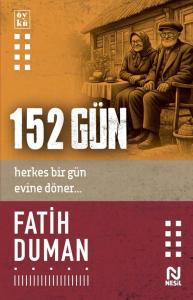 152 Gün 152 Gün