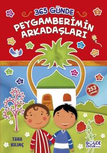 365 Günde Peygamberimin Arkadaşları 365 Günde Peygamberimin Arkadaşları