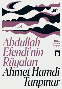 Abdullah Efendi'nin Rüyaları Abdullah Efendi'nin Rüyaları