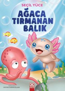 Ağaca Tırmanan Balık Ağaca Tırmanan Balık