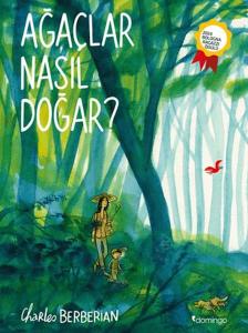 Ağaçlar Nasıl Doğar?