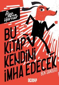 Ajan Harrier - Bu Kitap Kendini İmha Edecek Ajan Harrier - Bu Kitap Kendini İmha Edecek