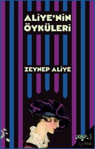 Aliye'nin Öyküleri Aliye'nin Öyküleri