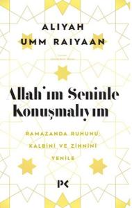 Allah'ım Seninle Konuşmalıyım Allah'ım Seninle Konuşmalıyım