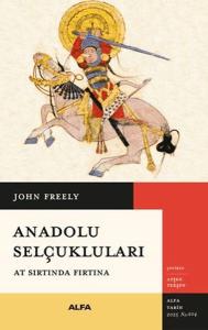 Anadolu Selçukluları Anadolu Selçukluları