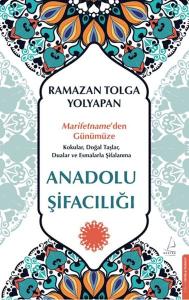 Anadolu Şifacılığı Anadolu Şifacılığı