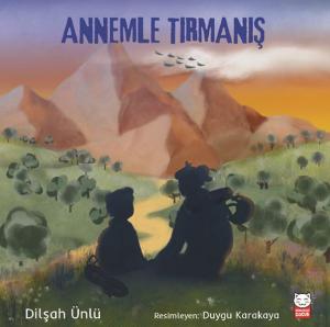Annemle Tırmanış Annemle Tırmanış