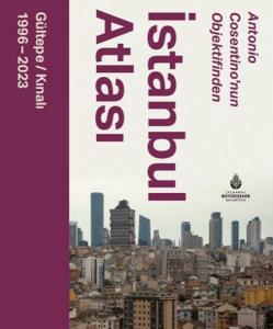 Antonio Cosentinonun Objektifinden İstanbul Atlası Antonio Cosentinonun Objektifinden İstanbul Atlası