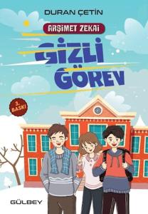 Arşimet Zekai - Gizli Görev Arşimet Zekai - Gizli Görev