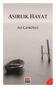 Asırlık Hayat Asırlık Hayat
