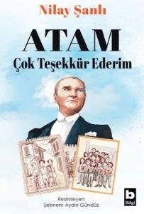 Atam Çok Teşekkür Ederim Atam Çok Teşekkür Ederim