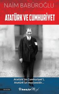Atatürk ve Cumhuriyet Atatürk ve Cumhuriyet