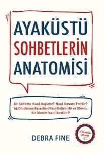 Ayaküstü Sohbetlerin Anatomisi Ayaküstü Sohbetlerin Anatomisi