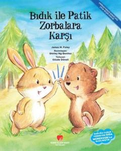 Bıdık ile Patik Zorbalara Karşı Bıdık ile Patik Zorbalara Karşı