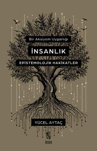 Bir Aksiyom Uygarlığı İnsanlık