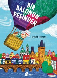 Bir Balonun Peşinden Bir Balonun Peşinden