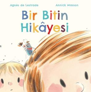 Bir Bitin Hikayesi Bir Bitin Hikayesi