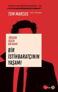 Bir İstihbaratçının Yaşamı Bir İstihbaratçının Yaşamı