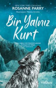 Bir Yalnız Kurt Bir Yalnız Kurt