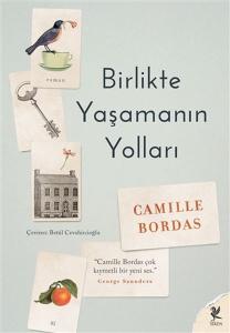 Birlikte Yaşamanın Yolları Birlikte Yaşamanın Yolları