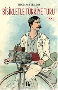 Bisikletle Türkiye Turu 1884