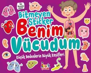 Bitmeyen Stıcker - Benim Vücudum Bitmeyen Stıcker - Benim Vücudum