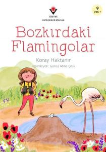 Bozkırdaki Flamingolar Bozkırdaki Flamingolar