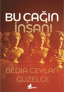 Bu Çağın İnsanı Bu Çağın İnsanı