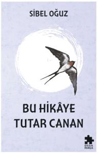 Bu Hikaye Tutar Canan Bu Hikaye Tutar Canan