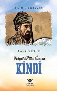Büyük Bilim İnsanı Kindi Büyük Bilim İnsanı Kindi