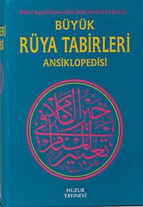 Büyük Rüya Tabirleri Ansiklopedisi (Ciltli) Büyük Rüya Tabirleri Ansiklopedisi (Ciltli)