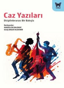 Caz Yazıları Caz Yazıları