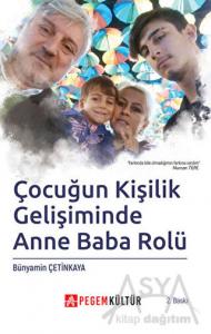  Çocuğun Kişilik Gelişiminde Anne Baba Rolü 