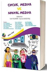 Çocuk, Medya ve Sosyal Medya Çocuk, Medya ve Sosyal Medya