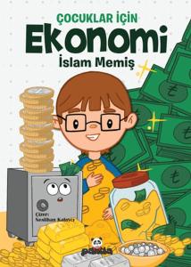 Çocuklar İçin Ekonomi Çocuklar İçin Ekonomi