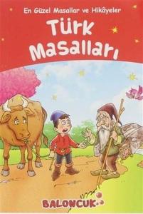 Çocuklar için En Güzel Masallar ve Hikayeler - Türk Masalları Çocuklar için En Güzel Masallar ve Hikayeler - Türk Masalları