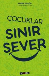 Çocuklar Sınır Sever Çocuklar Sınır Sever