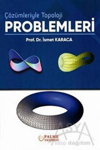  Çözümleriyle Topoloji Problemleri 