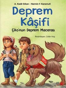 Deprem Kâşifi – Çiko'nun Deprem Macerası