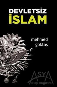  Devletsiz İslam 