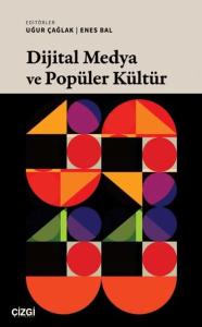 Dijital Medya ve Popüler Kültür