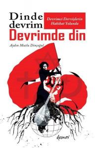 Dinde Devrim Devrimde Din Dinde Devrim Devrimde Din
