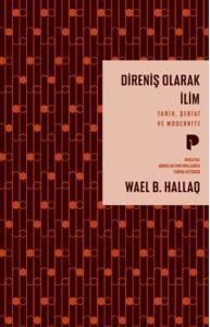 Direniş Olarak İlim Direniş Olarak İlim