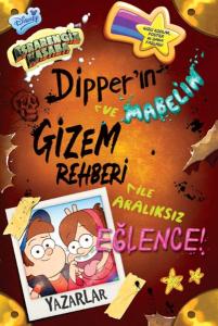 Disney - Esrarengiz Kasaba - Dipper ve Mabel'ın Gizem Rehberi İle Aralıksız Eğlence!