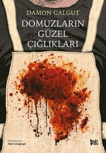 Domuzların Güzel Çığlıkları Domuzların Güzel Çığlıkları