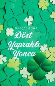 Dört Yapraklı Yonca Dört Yapraklı Yonca