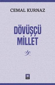 Dövüşçü Millet Dövüşçü Millet