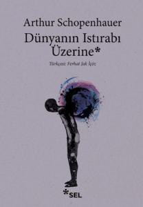 Dünyanın Istırabı Üzerine Dünyanın Istırabı Üzerine