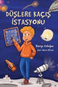 Düşlere Kaçış İstasyonu Düşlere Kaçış İstasyonu